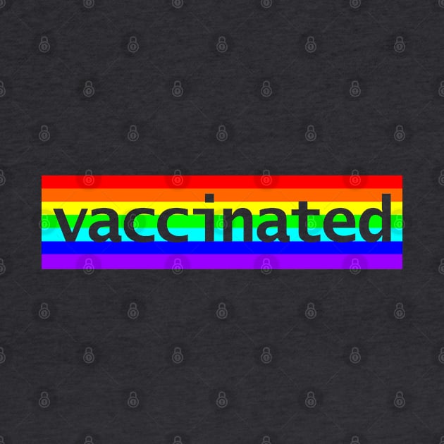 Vaccinated Rainbow Stripes Minimal Typography by ellenhenryart